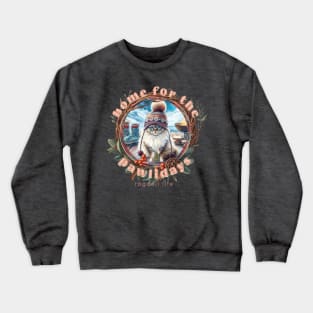 Home For The Holidays Beanie Ragdoll Life 1AR Crewneck Sweatshirt